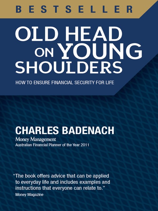 Title details for Old Head on Young Shoulders by Charles Badenach - Available